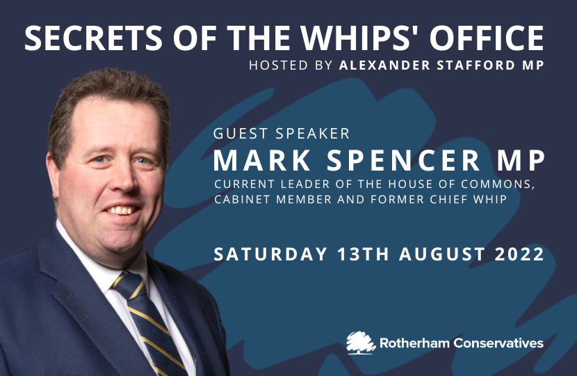 Mark Spencer MP Alexander Stafford MP Rotherham Conservatives